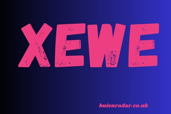 Xewe