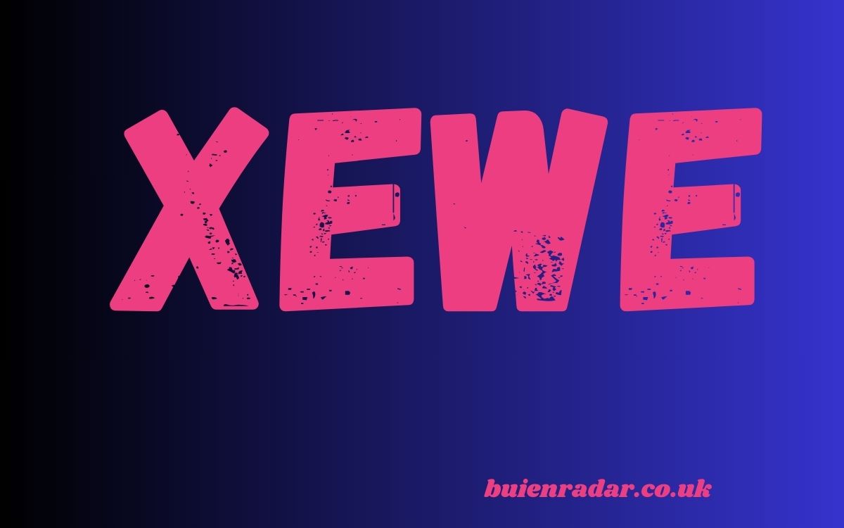 Xewe