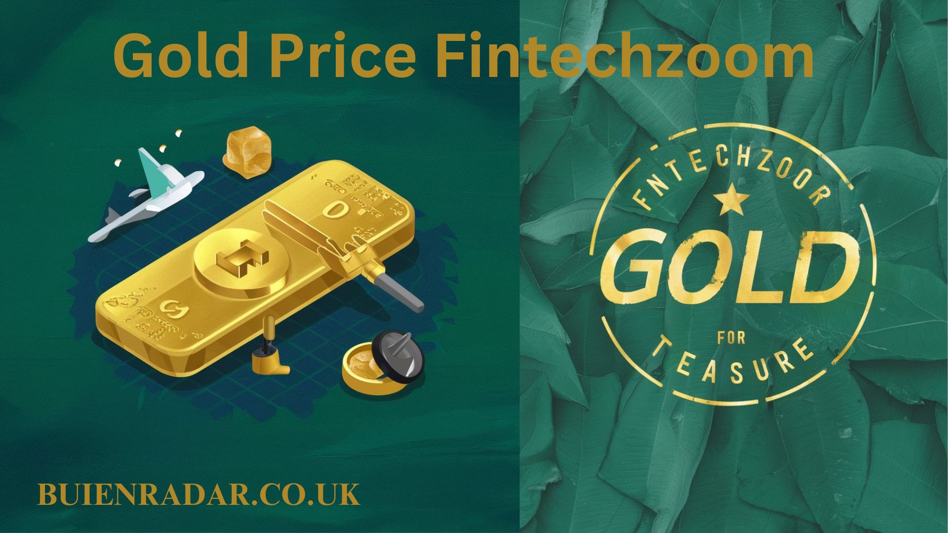 Gold Price Fintechzoom